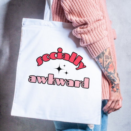 Socially Awkward Tote Bag