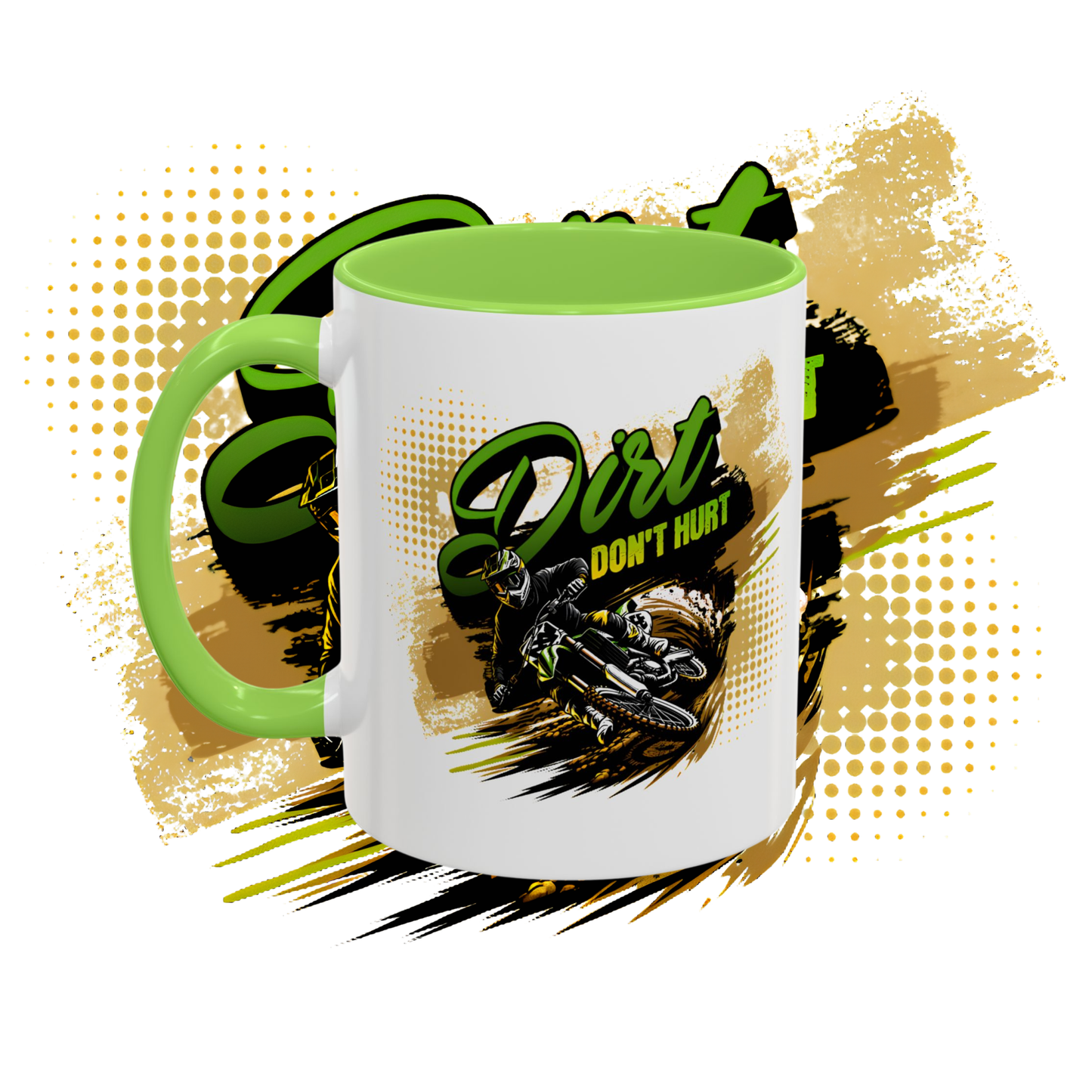 "Dirt don't hurt" two tone sublimation mug.