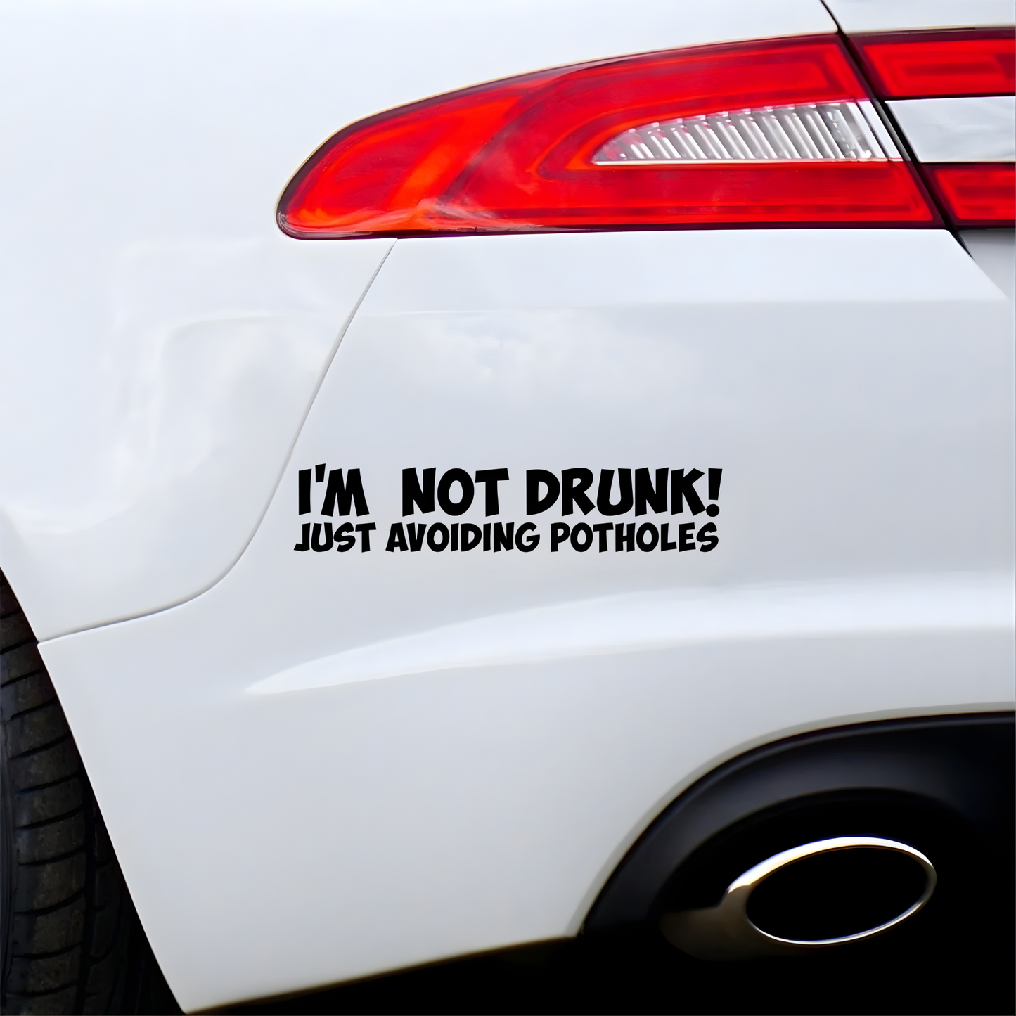 "I'm not drunk! just avoiding potholes" vinyl decal/sticker.