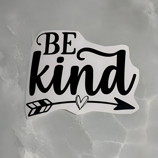 Vinyl decals "be kind"
