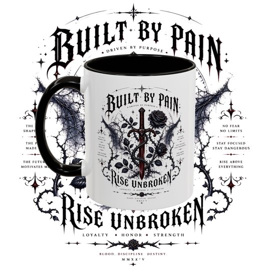 "Build by pain" two tone sublimation mug.
