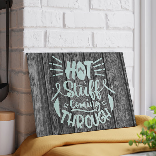 Hot Stuff Glass Cutting Board