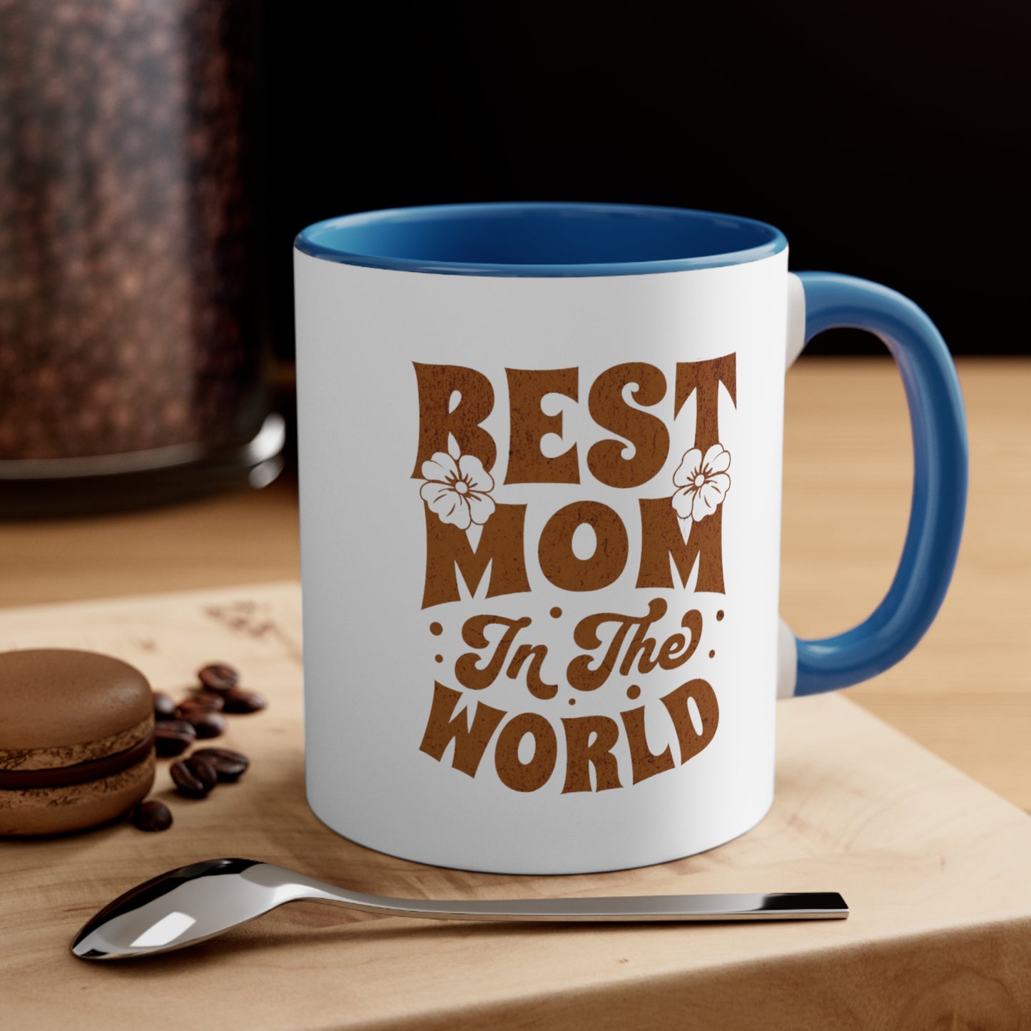 Best Mom In The World. Two Tone Mug