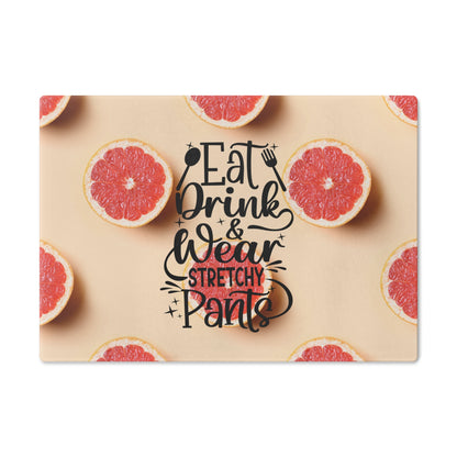Eat, Drink Glass Cutting Board