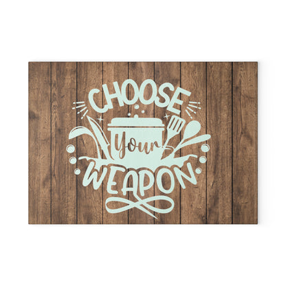 Choose Your Weapon Glass Cutting Board
