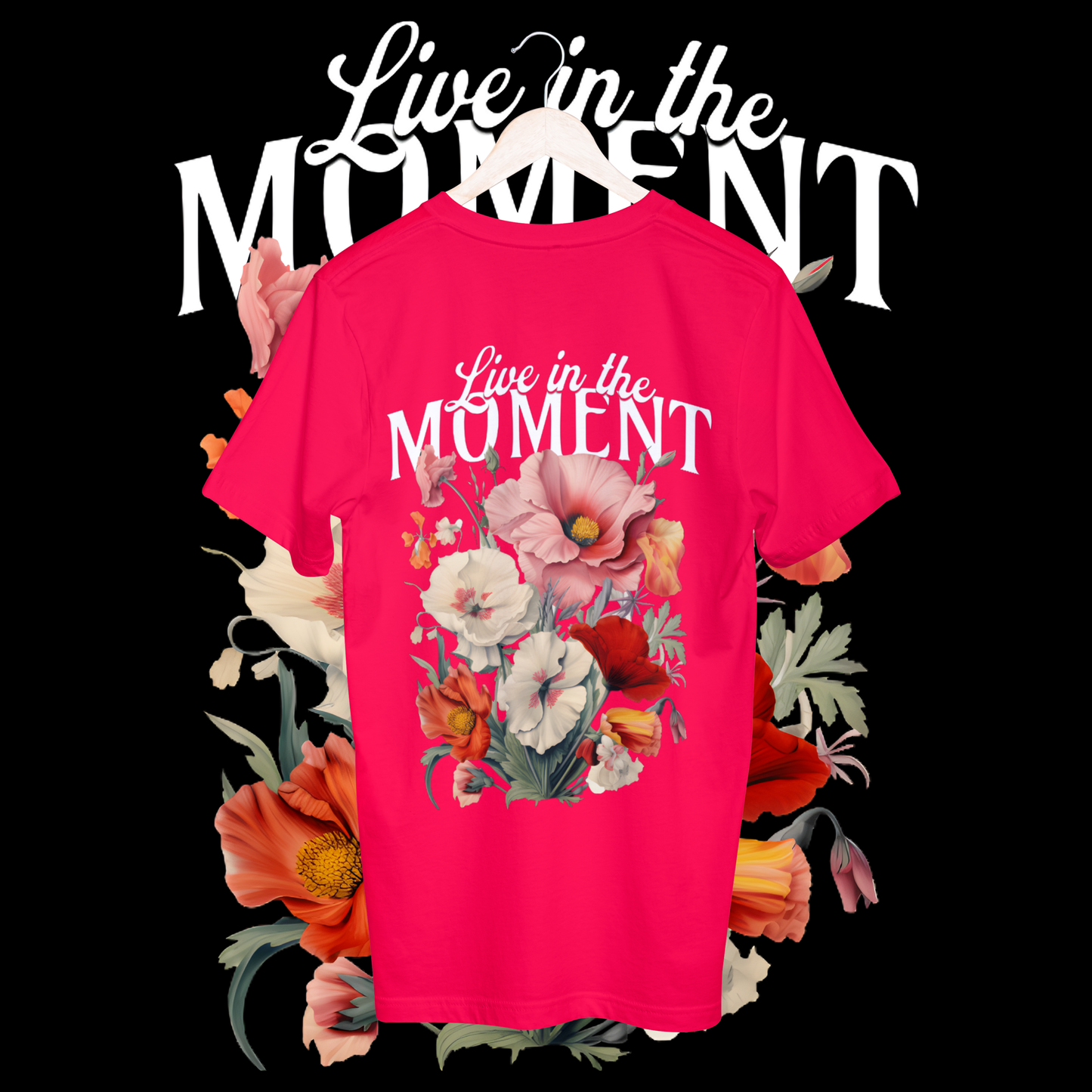 Women's live in the moment t-shirt
