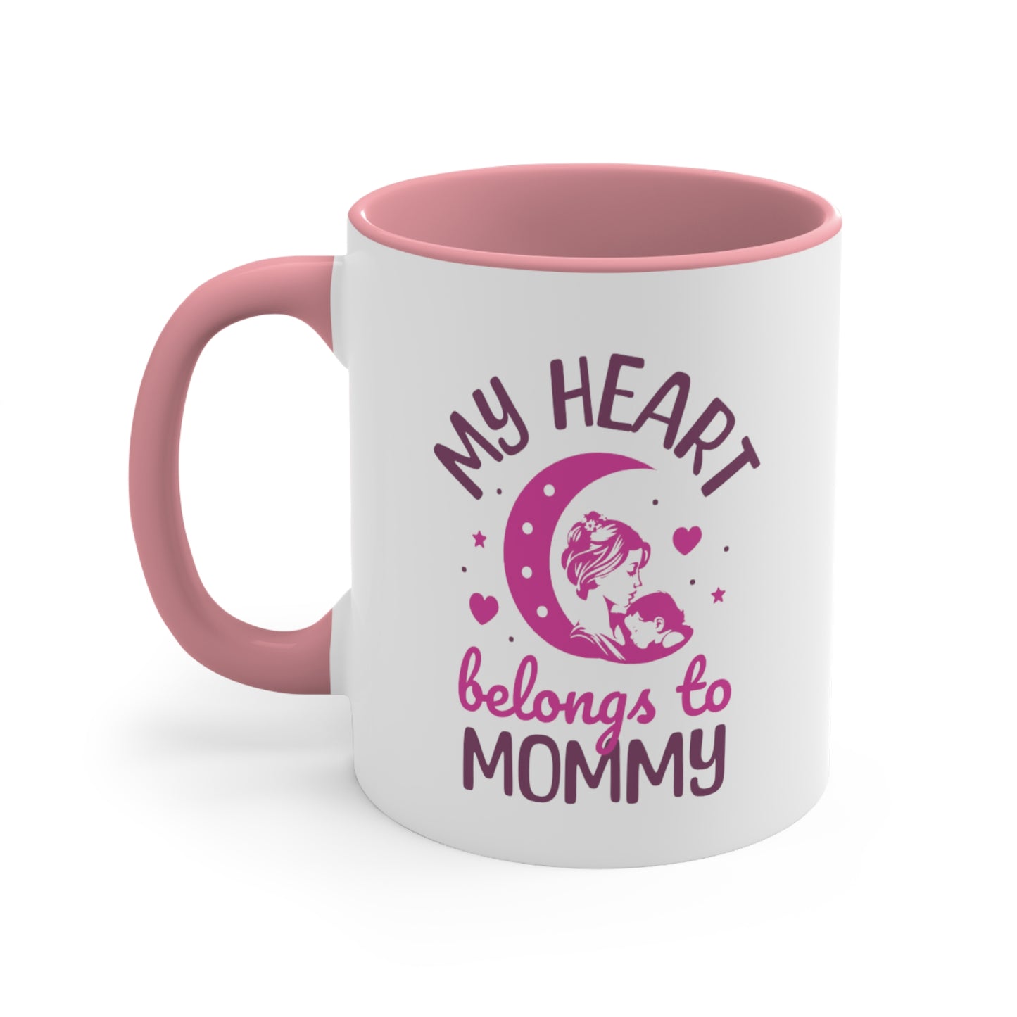 My Heart Belongs To Mommy. Two Tone Mug