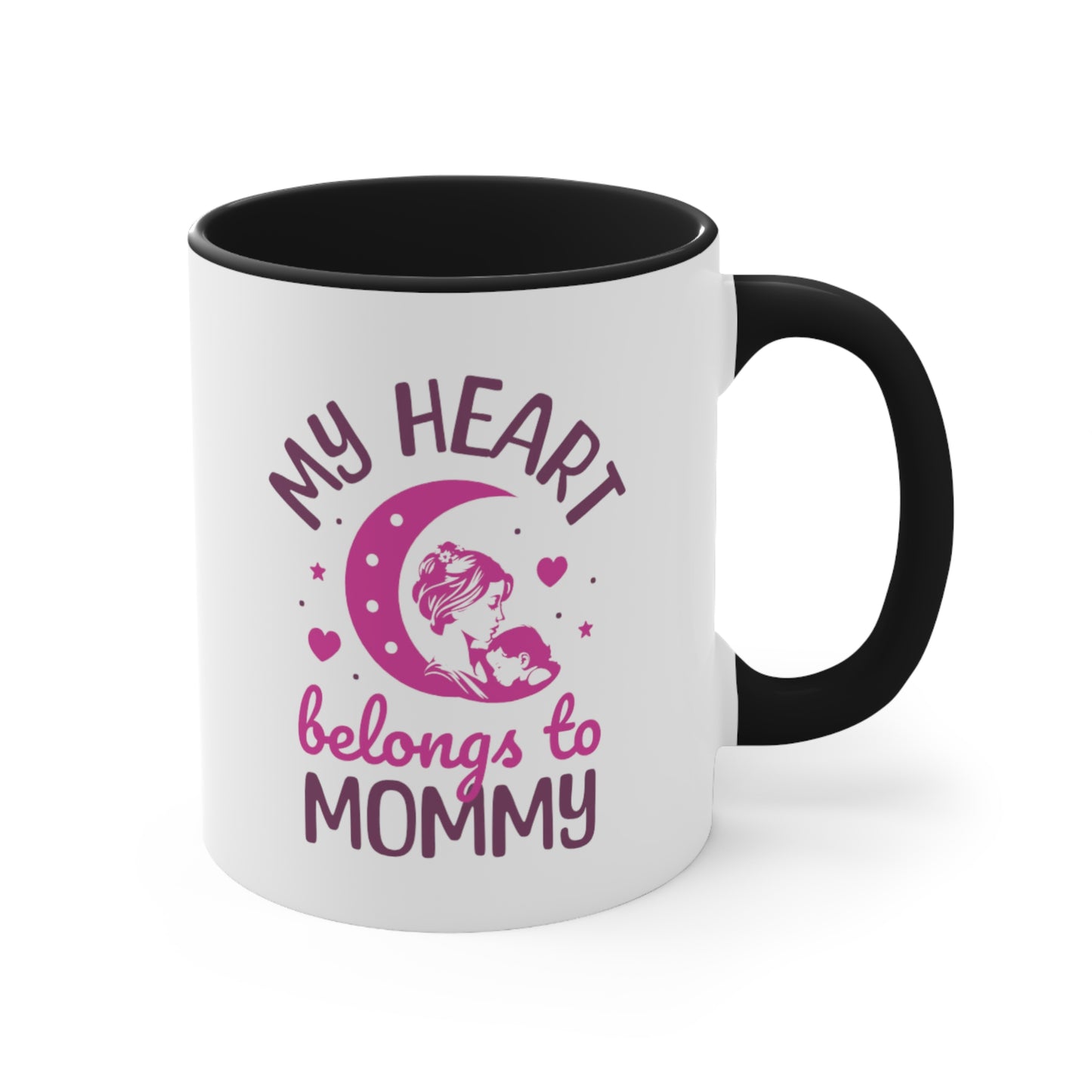 My Heart Belongs To Mommy. Two Tone Mug