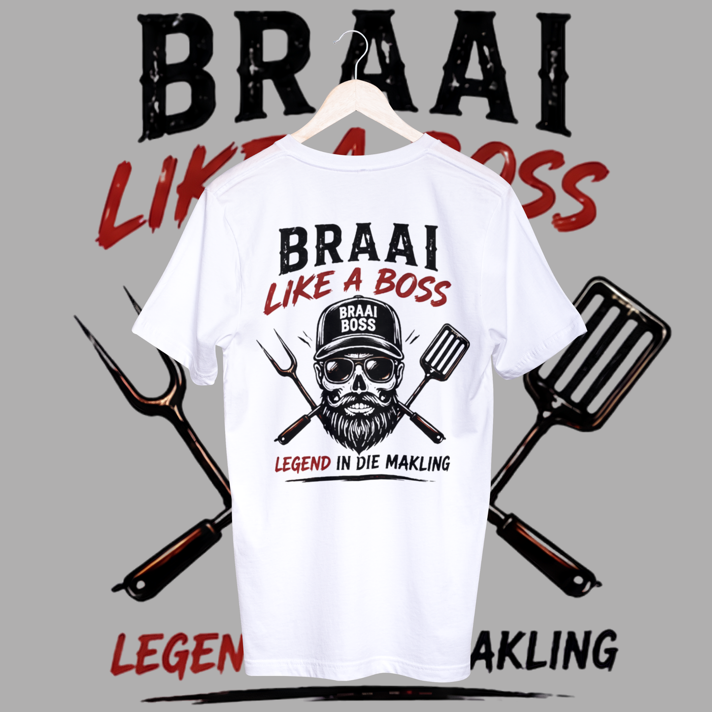 Men's braai like a boss t-shirt.