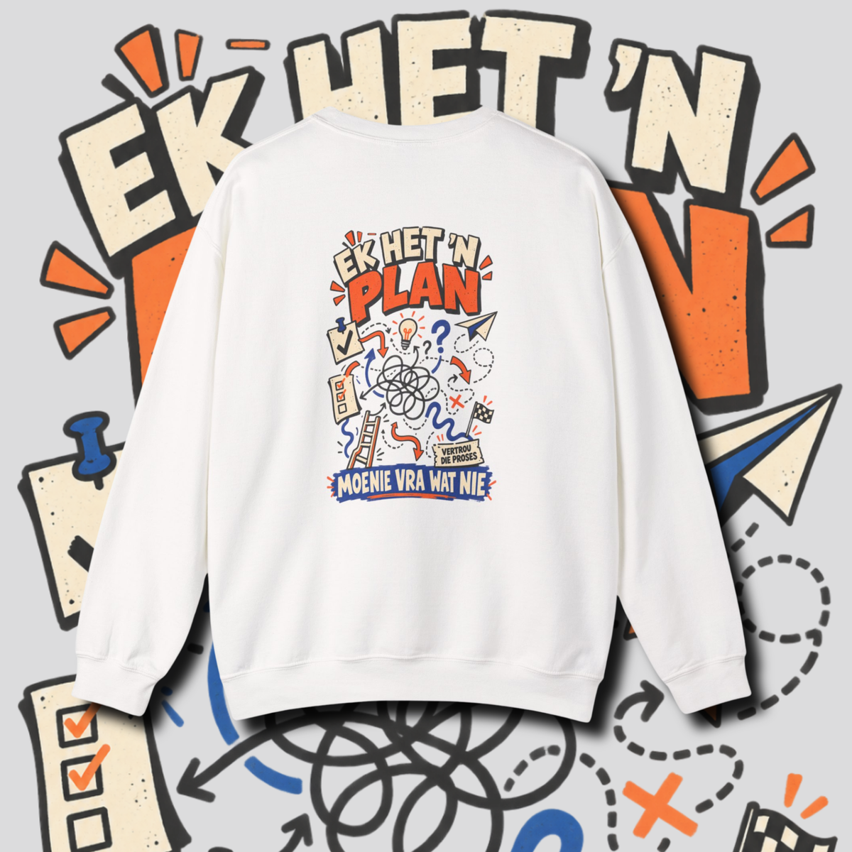 Men's "vertrou die proses" sweater.